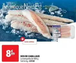 Auchan Supermarché Dos de cabillaud offre