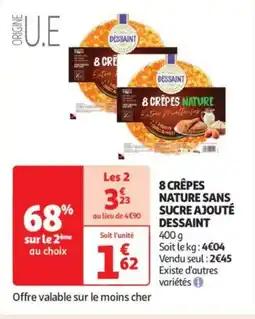 Auchan Supermarché DESSAINT 8 crêpes nature sans sucre ajouté offre