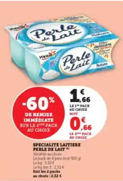 Hyper U PERLE DE LAIT Specialite laitiere offre