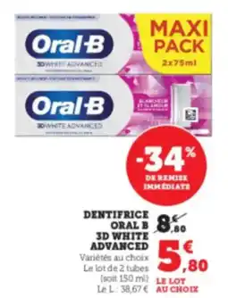 Hyper U ORAL B Dentifrice 3d white advanced offre