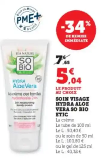 Hyper U SO BIO ETIC Soin visage hydra aloe vera offre