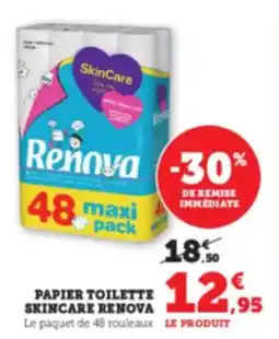 Hyper U RENOVA Papier toilette skincare offre