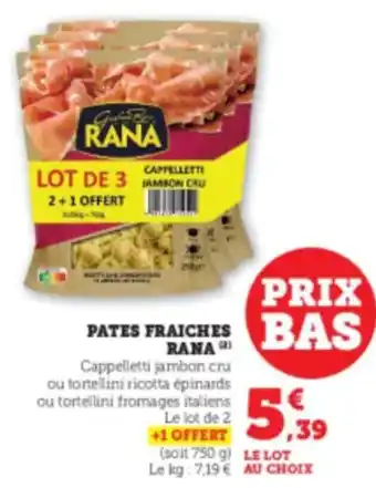 Hyper U RANA Pates fraiches offre