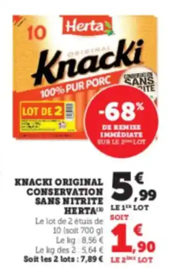 Hyper U HERTA Knacki original conservation sans nitrite offre