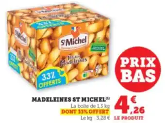 Hyper U ST MICHEL Madeleines offre