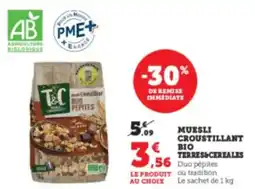 Hyper U TERRES&CEREALES Muesli croustillant bio offre