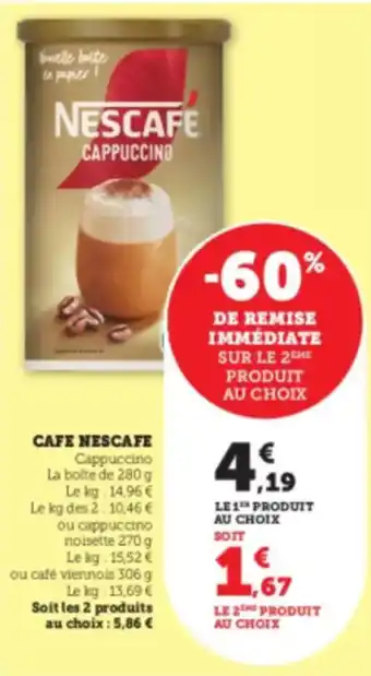 Hyper U NESCAFE cappucino Cafe offre