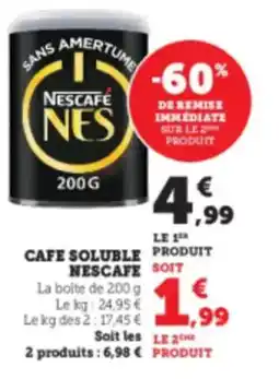 Hyper U NESCAFE Cafe soluble offre