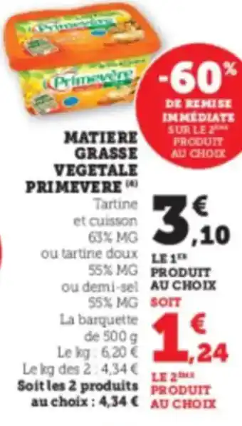 Hyper U PRIMEVERE Matiere grasse vegetale offre