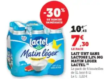 Hyper U LACTEL Lait uht sans lactose 1,2% mg matin leger offre