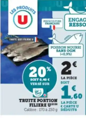 Hyper U U Truite portion filiere offre