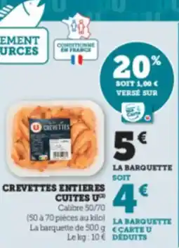 Hyper U U Crevettes entieres cuites offre