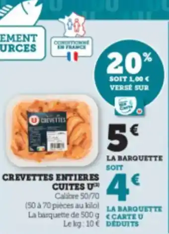 Hyper U U Crevettes entieres cuites offre