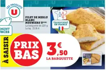 Hyper U U Filet de merlu blanc meuniere offre