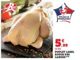 Hyper U Poulet label rouge des landes offre