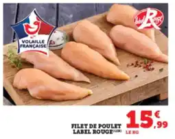 Hyper U Filet de poulet label rougele offre