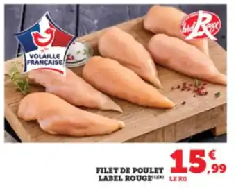 Hyper U Filet de poulet label rougele offre