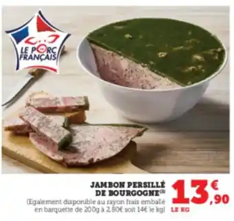 Hyper U Jambon persillé de bourgogne offre