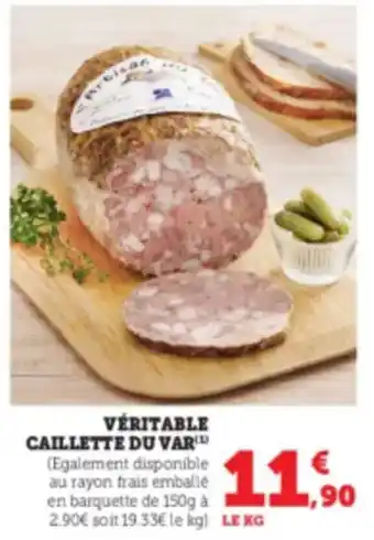 Hyper U Véritable caillette du var offre