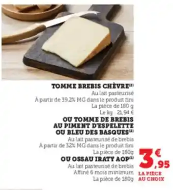 Hyper U Tomme brebis chèvre offre