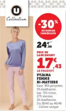 Hyper U U COLLECTION  Pyjama femme bi-matiere offre