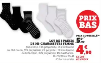 Hyper U Lot de 3 paires de mi-chaussettes femme offre