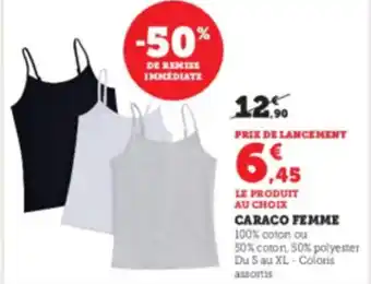 Hyper U Caraco femme offre