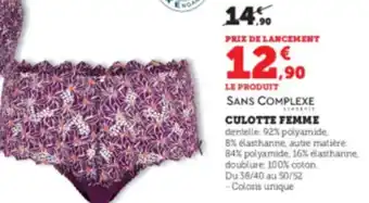 Hyper U SANS COMPLEXE Culotte femme offre