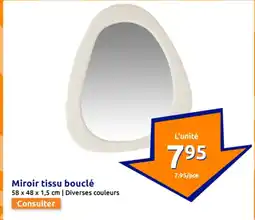 Action Miroir tissu bouclé offre