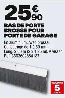 Brico Dépôt Bas de porte brosse pour porte de garage offre