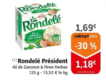 Colruyt PRÉSIDENT Rondelé offre