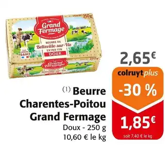 Colruyt GRAND FERMAGE Beurre Charentes-Poitou offre