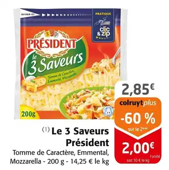 Colruyt PRESIDENT Le 3 Saveurs offre