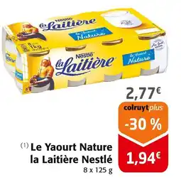 Colruyt NESTLE Le Yaourt Nature la Laitière offre