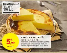 Intermarché Hyper Maxi flan nature offre