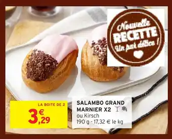 Intermarché Hyper Salambo grand marnier x2 offre