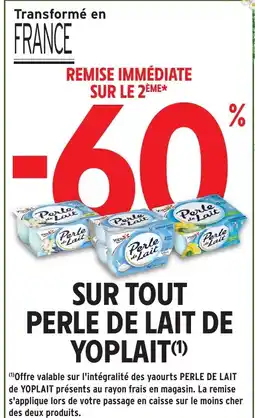 Intermarché Hyper PERLE DE LAIT DE YOPLAIT Sur tout offre