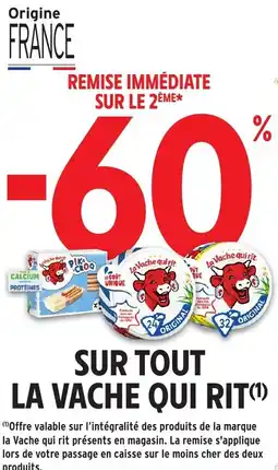 Intermarché Hyper LA VACHE QUI RIT Sur tout offre