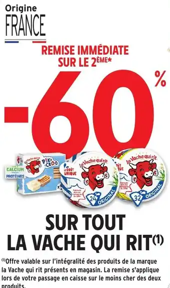 Intermarché Hyper LA VACHE QUI RIT Sur tout offre