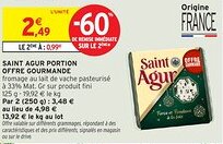 Intermarché Hyper SAINT AGUR Portion offre gourmande offre