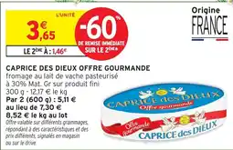 Intermarché Hyper CAPRICE DES DIEUX Offre gourmande offre