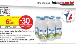 Intermarché Hyper PÂTURAGES Lait uht demi écrémé bouteille offre