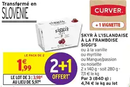 Intermarché Hyper SIGGI'S Skyr à l'islandaise à la framboise offre