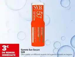 Carrefour maPara parapharmacie Gamme Sun Secure SVR offre