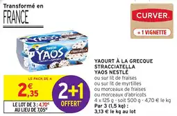 Intermarché Hyper NESTLÉ Yaourt à la grecque stracciatella yaos offre