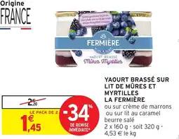 Intermarché Hyper LA FERMIÈRE Yaourt brassé sur lit de mûres et myrtilles offre