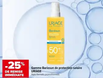 Carrefour maPara parapharmacie Gamme Bariesun de protection solaire URIAGE offre