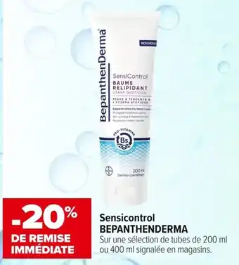 Carrefour maPara parapharmacie Sensicontrol BepanthenDerma offre