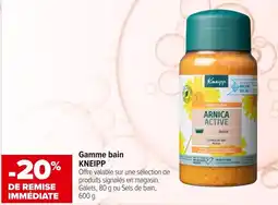 Carrefour maPara parapharmacie Gamme Bain kneipp offre