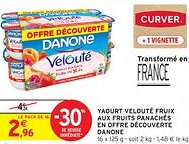 Intermarché Hyper DANONE Yaourt velouté fruix aux fruits panachés en offre découverte offre